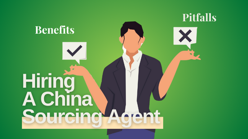 Hiring a China Sourcing Agent.png