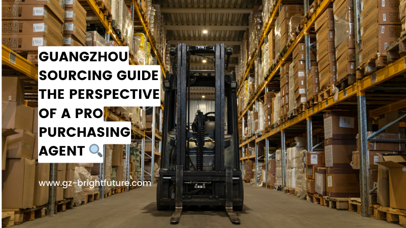 Guangzhou Sourcing Guide - The Perspective of a Pro Purchasing Agent.png